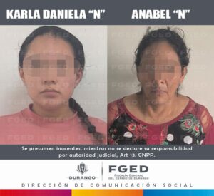 Karla Daniela y Anabel “R.” secuestradoras de la menor