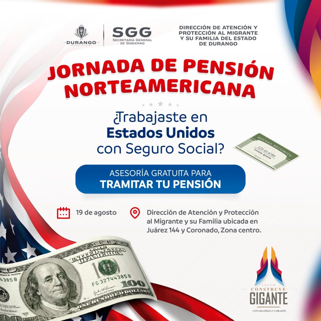Gobierno del Estado acerca asesoría para tramitar pensiones de Estados Unidos