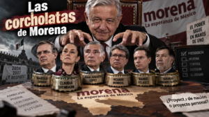 Las corcholatas de Morena
