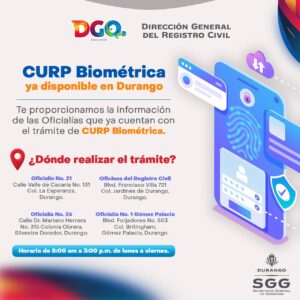 CURP Biométrico disponible en Durango, gratuito y voluntario 1